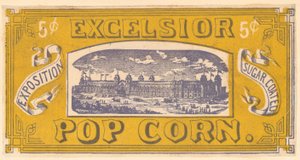 エクセルシオールポップコーントレードカード、センテニアル展、フィラデルフィア、1876